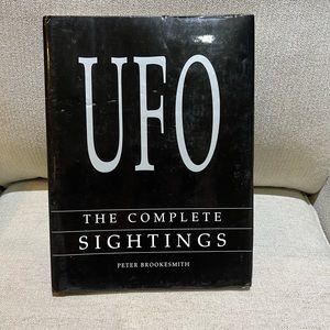 UFO The Complete Sightings by Peter Brookesmith